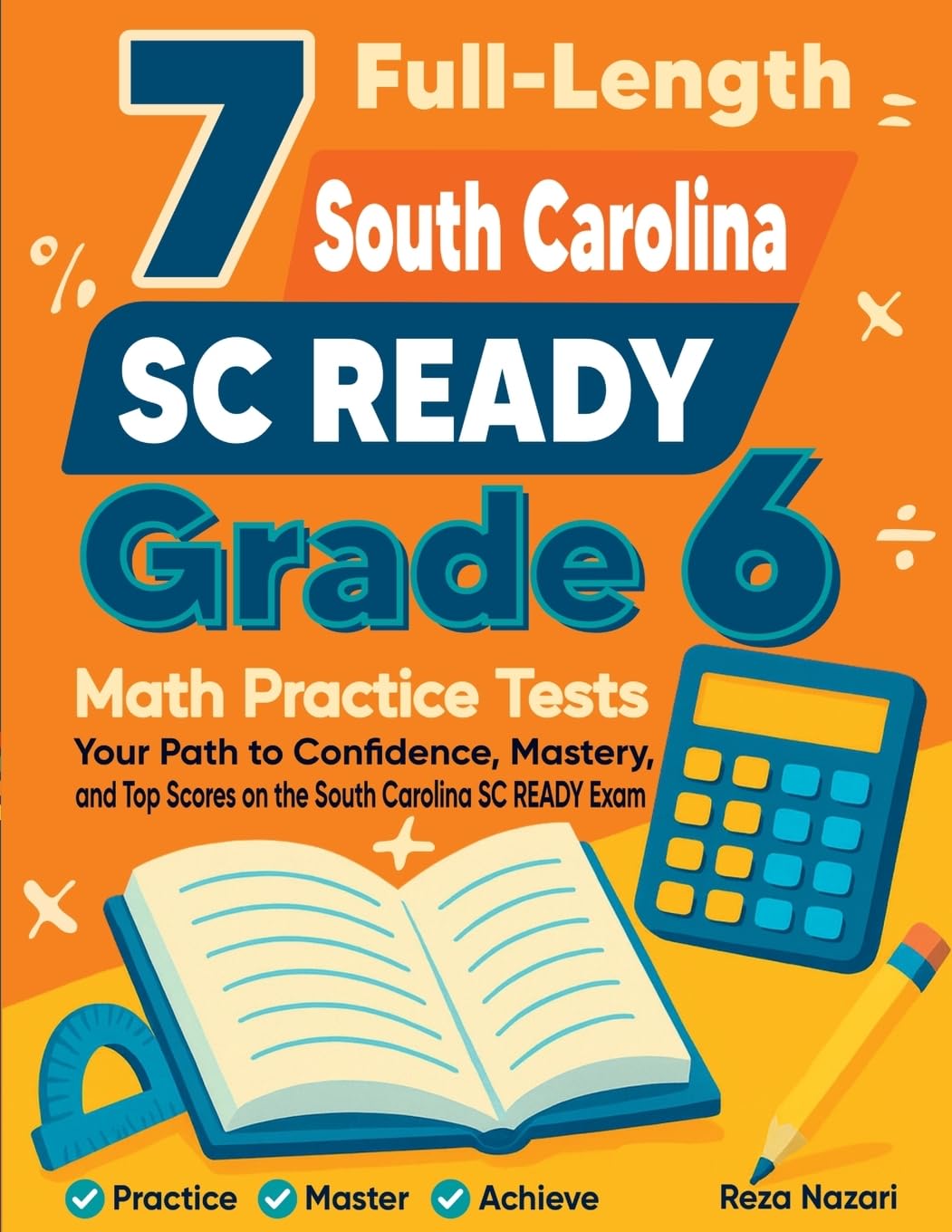 7 Full-Length South Carolina SC READY Grade 6 Math Practice Tests Education & Training