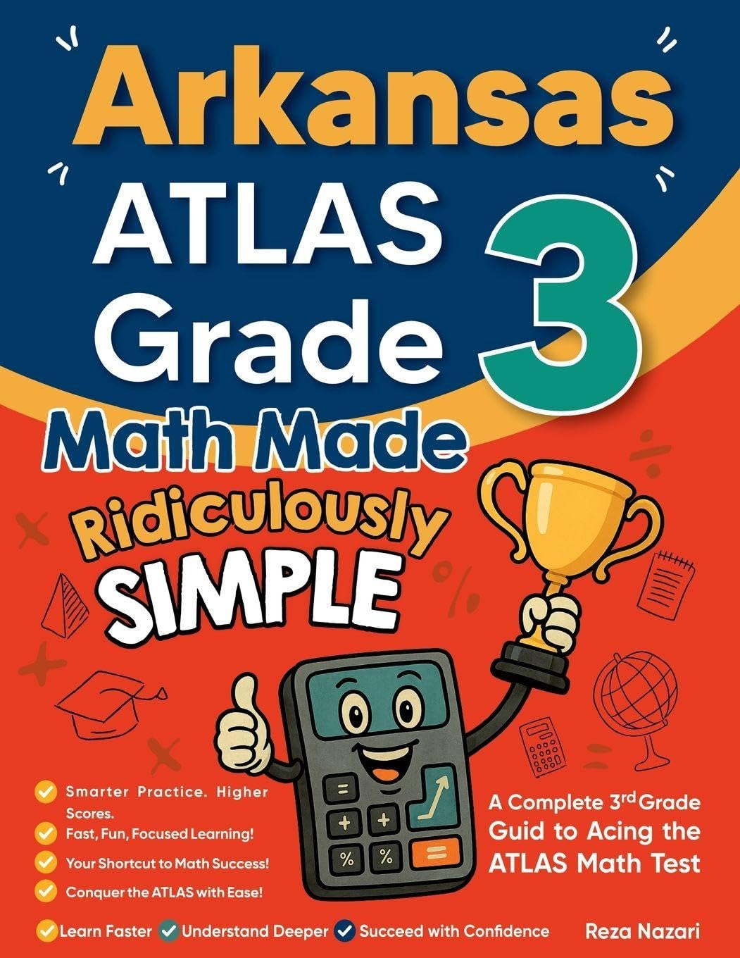 Arkansas ATLAS Grade 3 Math Made Ridiculously Simple Books