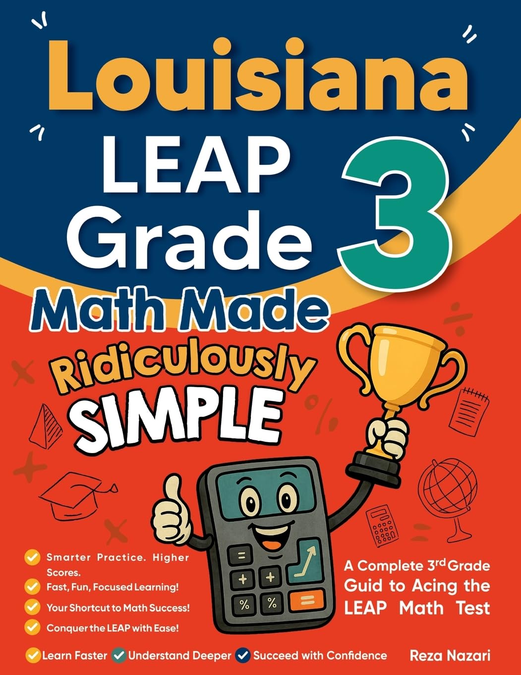 Louisiana LEAP Grade 3 Math Made Ridiculously Simple Non-fiction