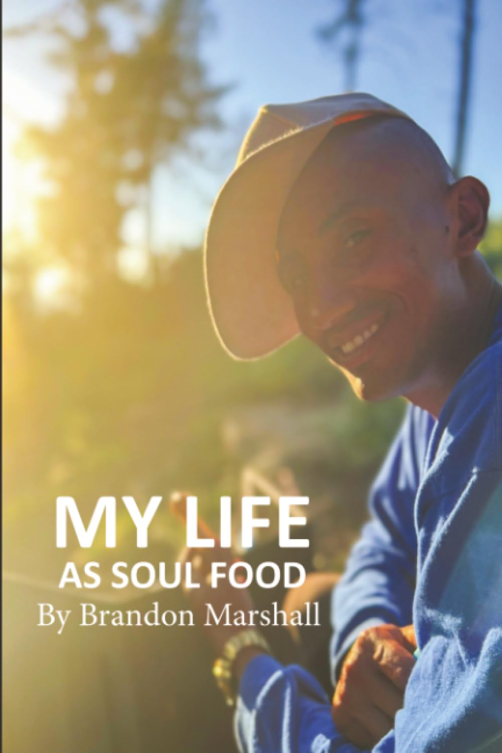 My Life As Soul Food Poetry