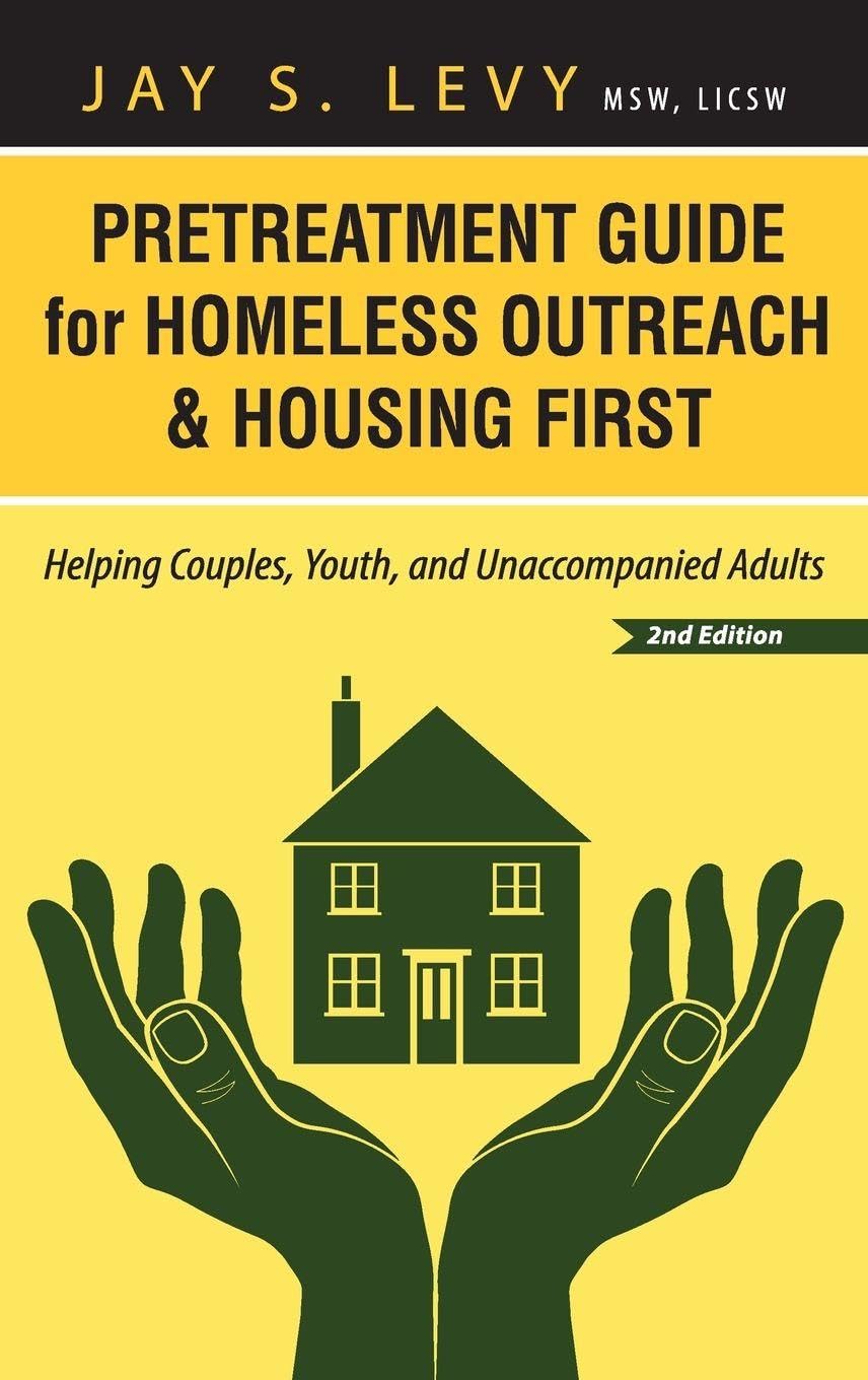 Pretreatment Guide for Homeless Outreach & Housing First Medicine