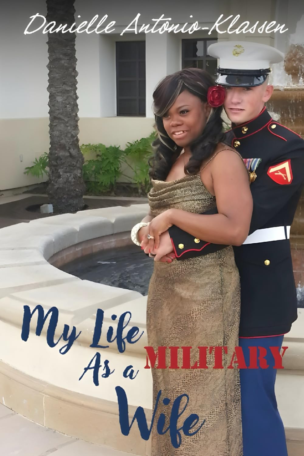 My Life As a Military Wife Art & Literature