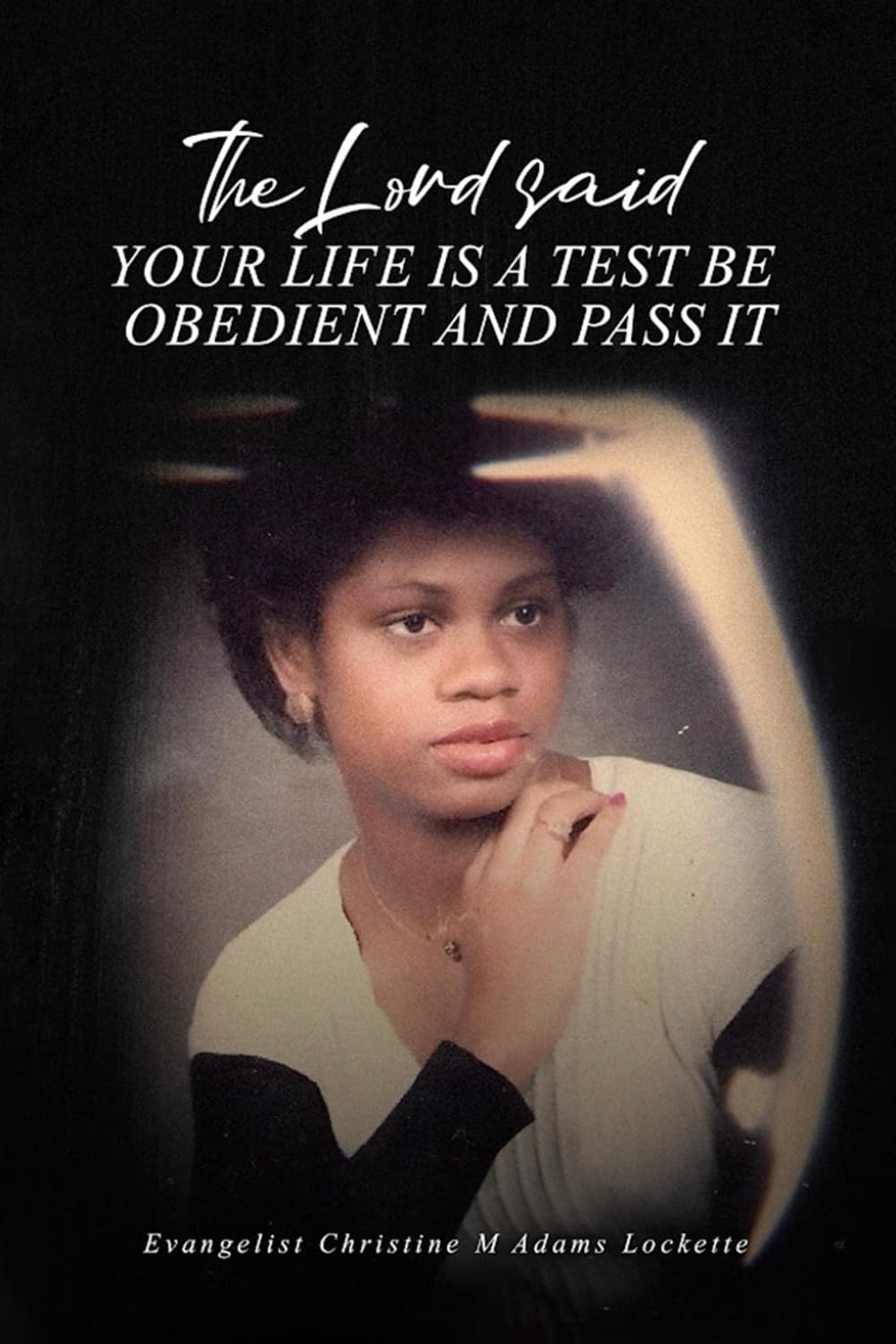The Lord Said Your Life is a Test Art & Literature