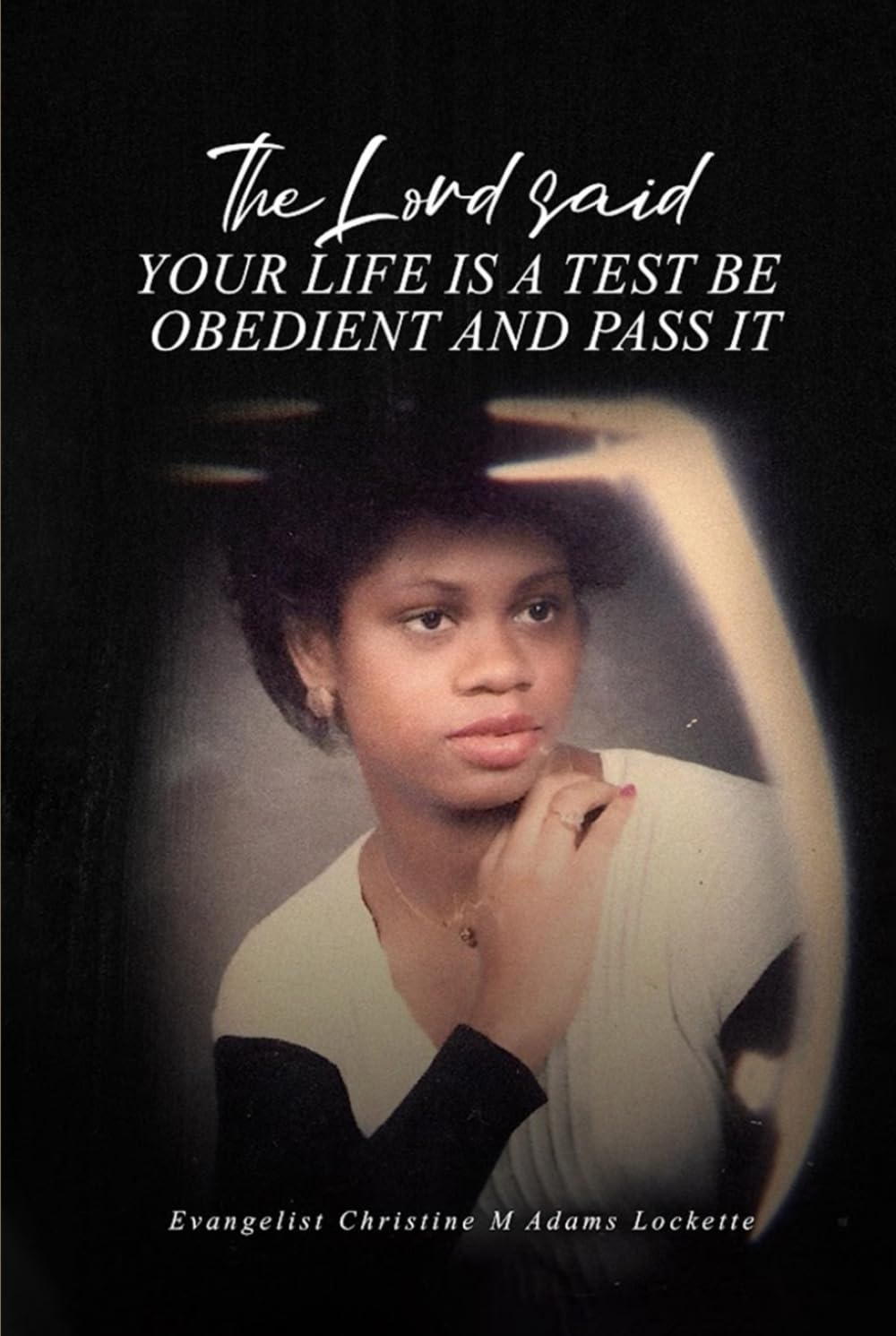 The Lord Said Your Life is a Test Art & Literature