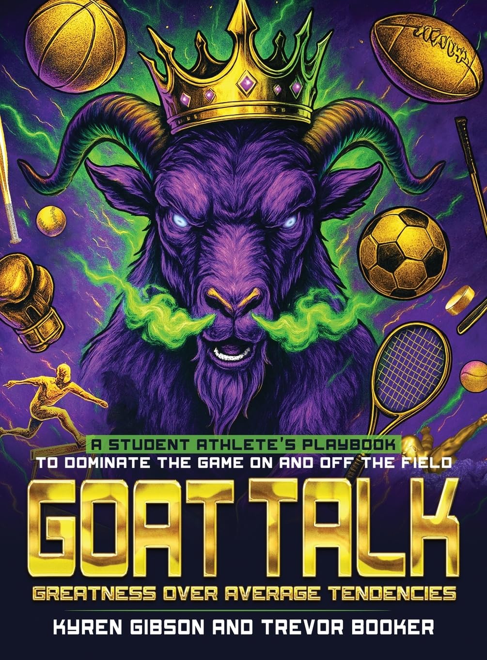 GOAT TALK Greatness Over Average Tendencies Business, Finance & Career