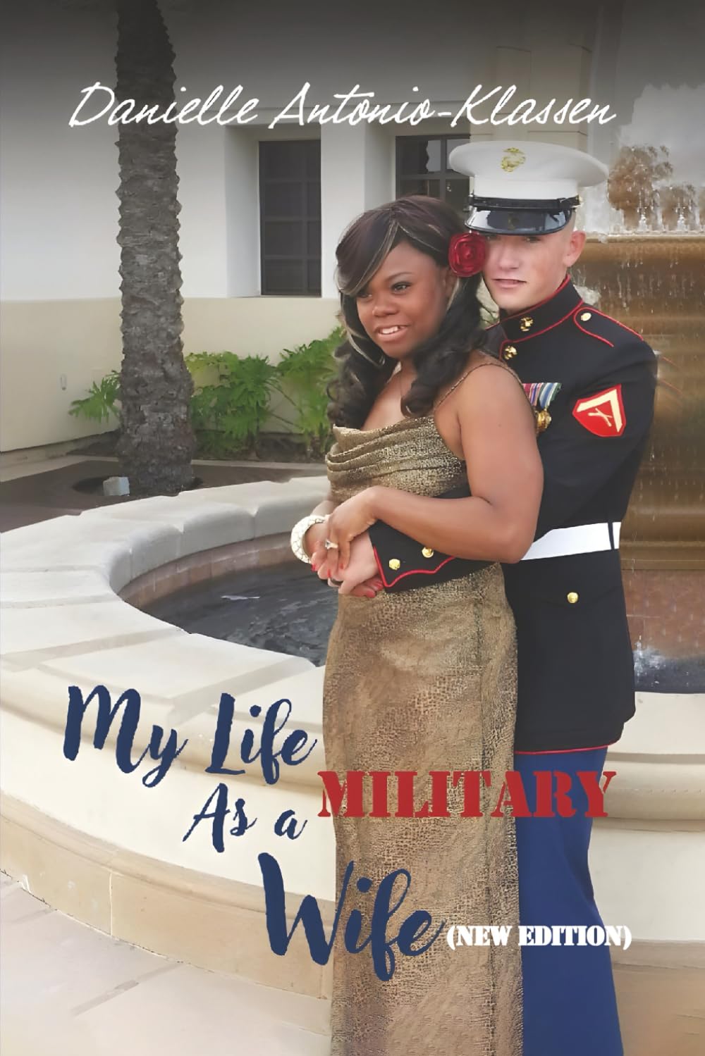 My Life As a Military Wife (New Edition) Art & Literature