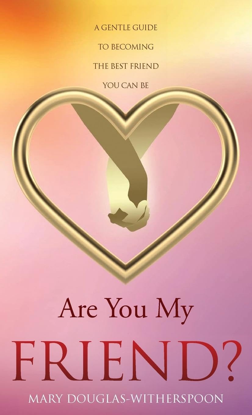 Are You My Friend? Self-help