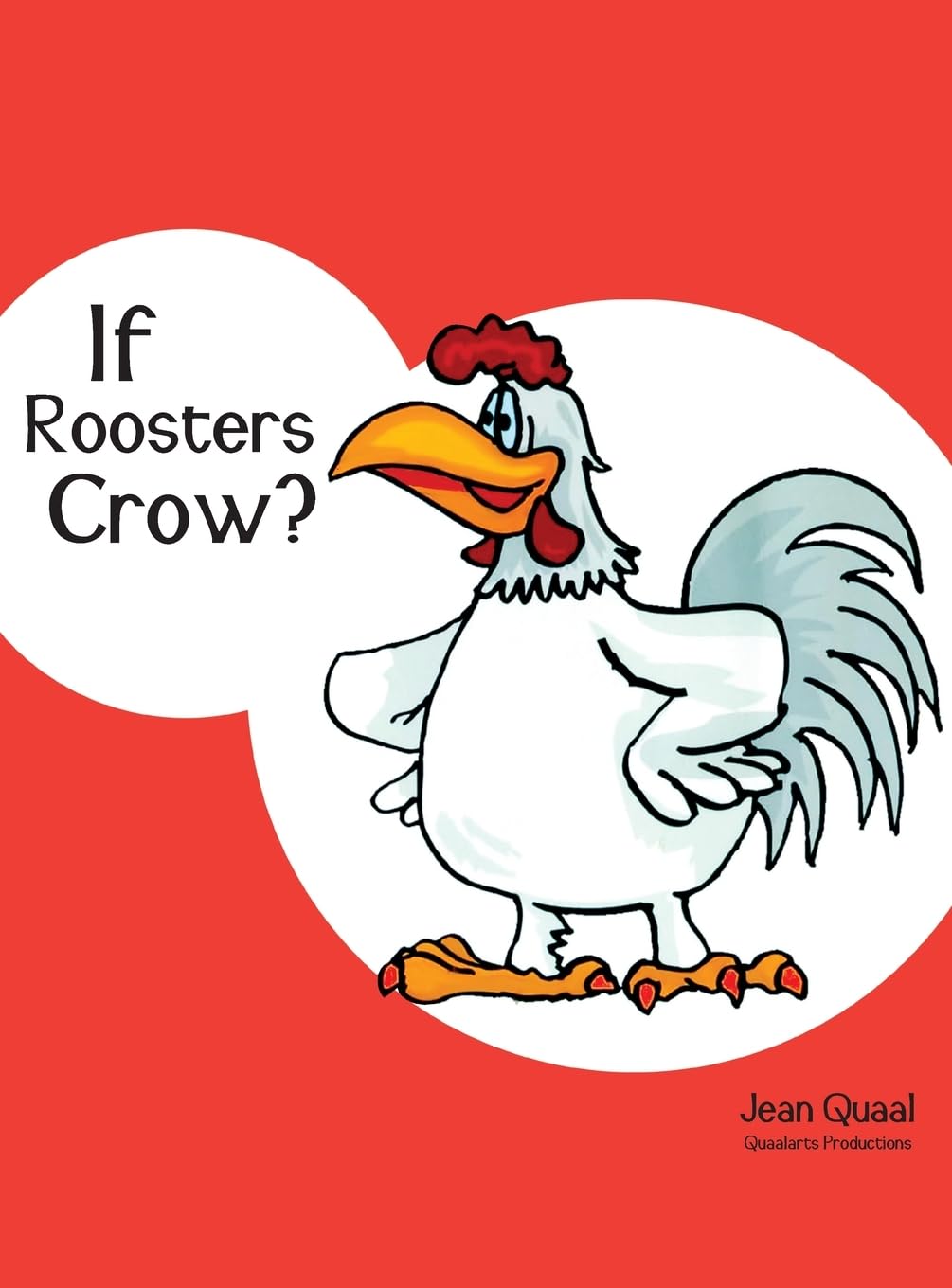 Product Image: If Roosters Crow?