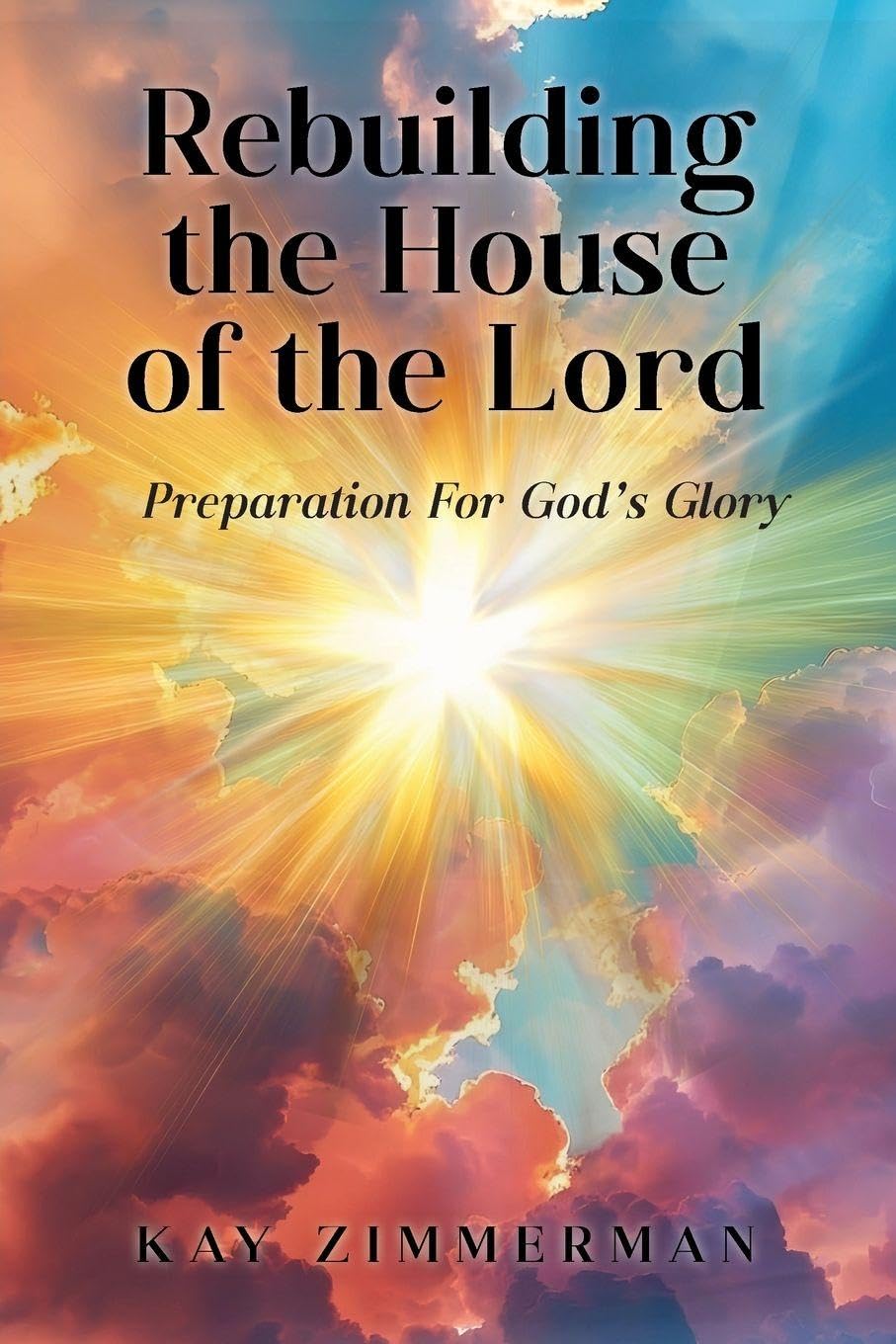 Rebuilding the House of the Lord Religion & Esotericism