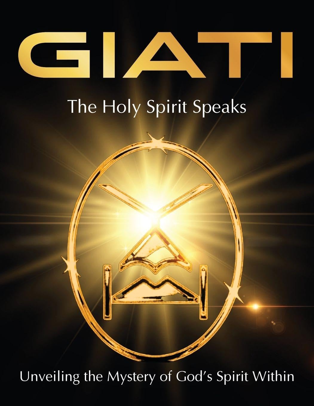 GIATI - The Holy Spirit Speaks Religion & Esotericism
