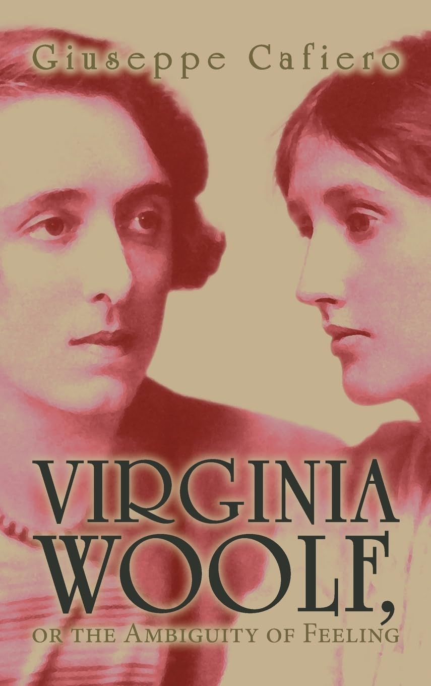 Virginia Woolf, or the Ambiguity of Feeling Fiction