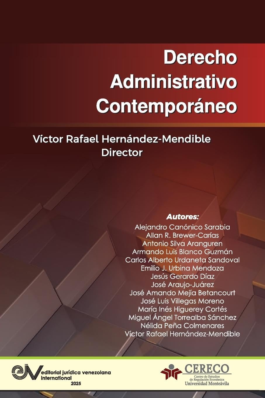 DERECHO ADMINISTRATIVO CONTEMPORÁNEO Law