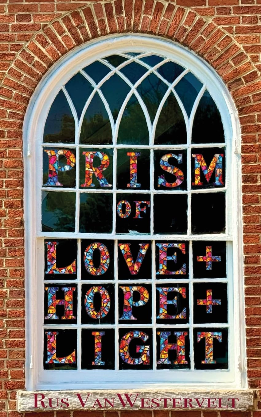Prism of Hope, Love, Light Art & Literature