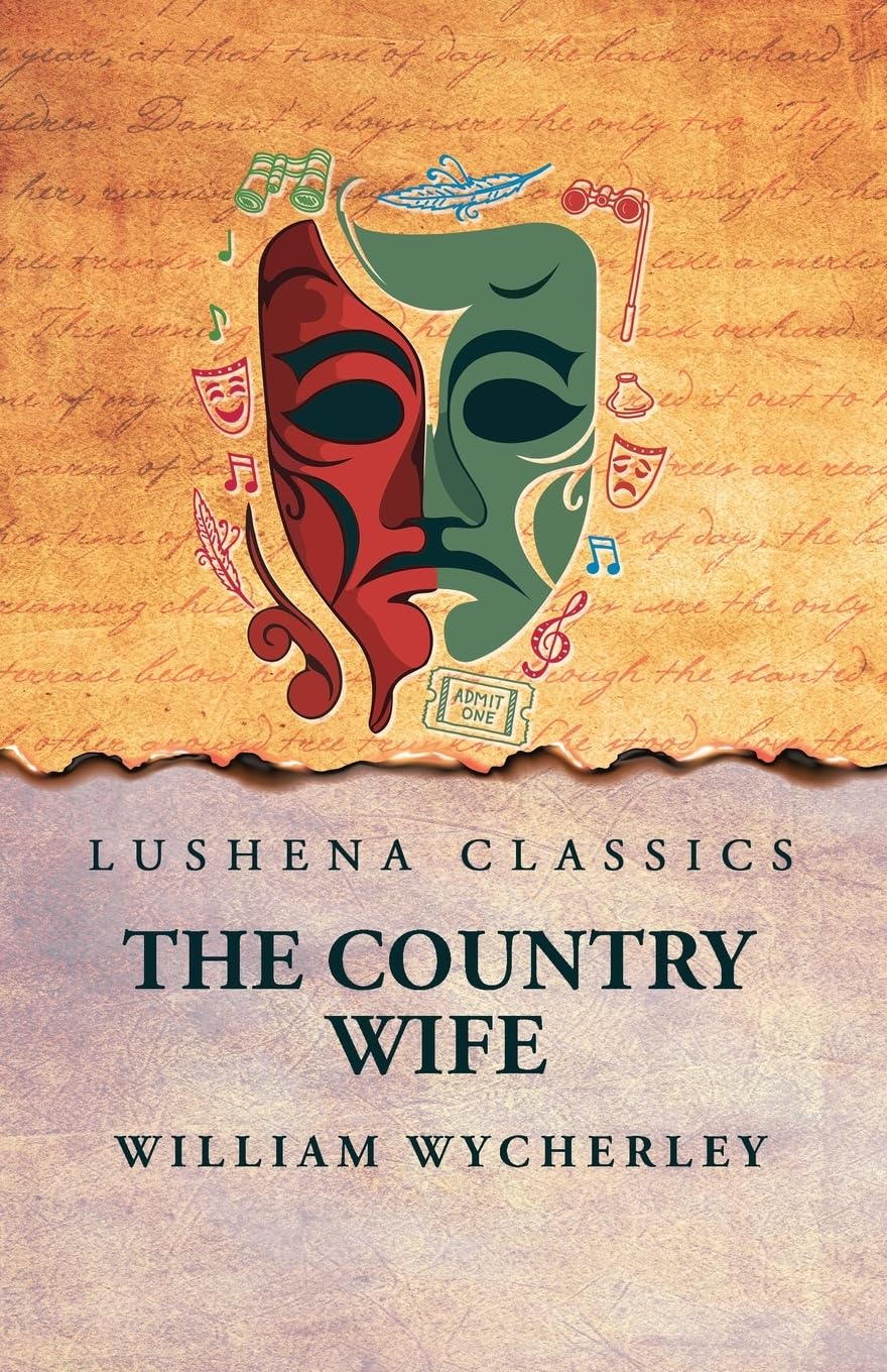 The Country Wife Drama