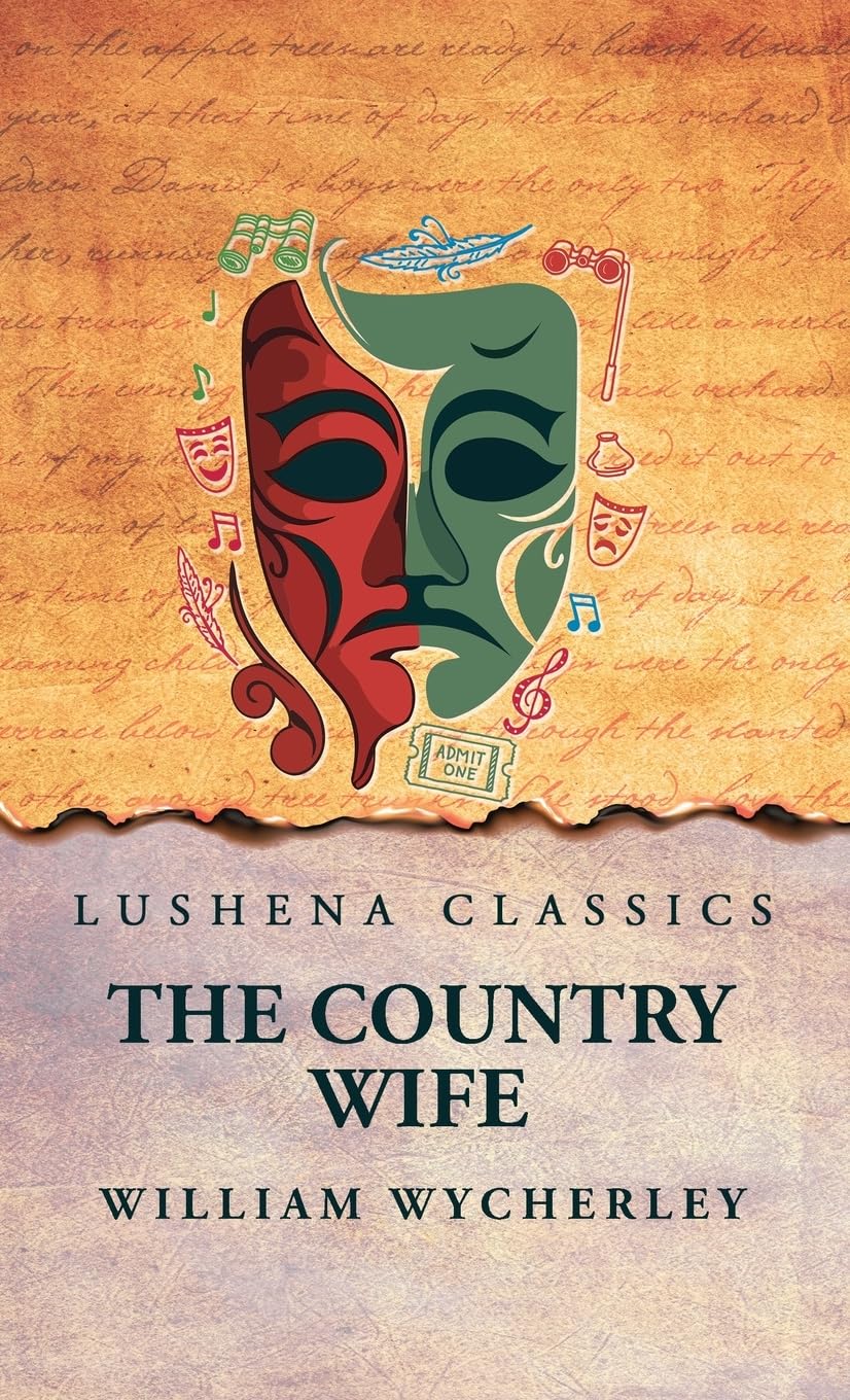 The Country Wife Drama