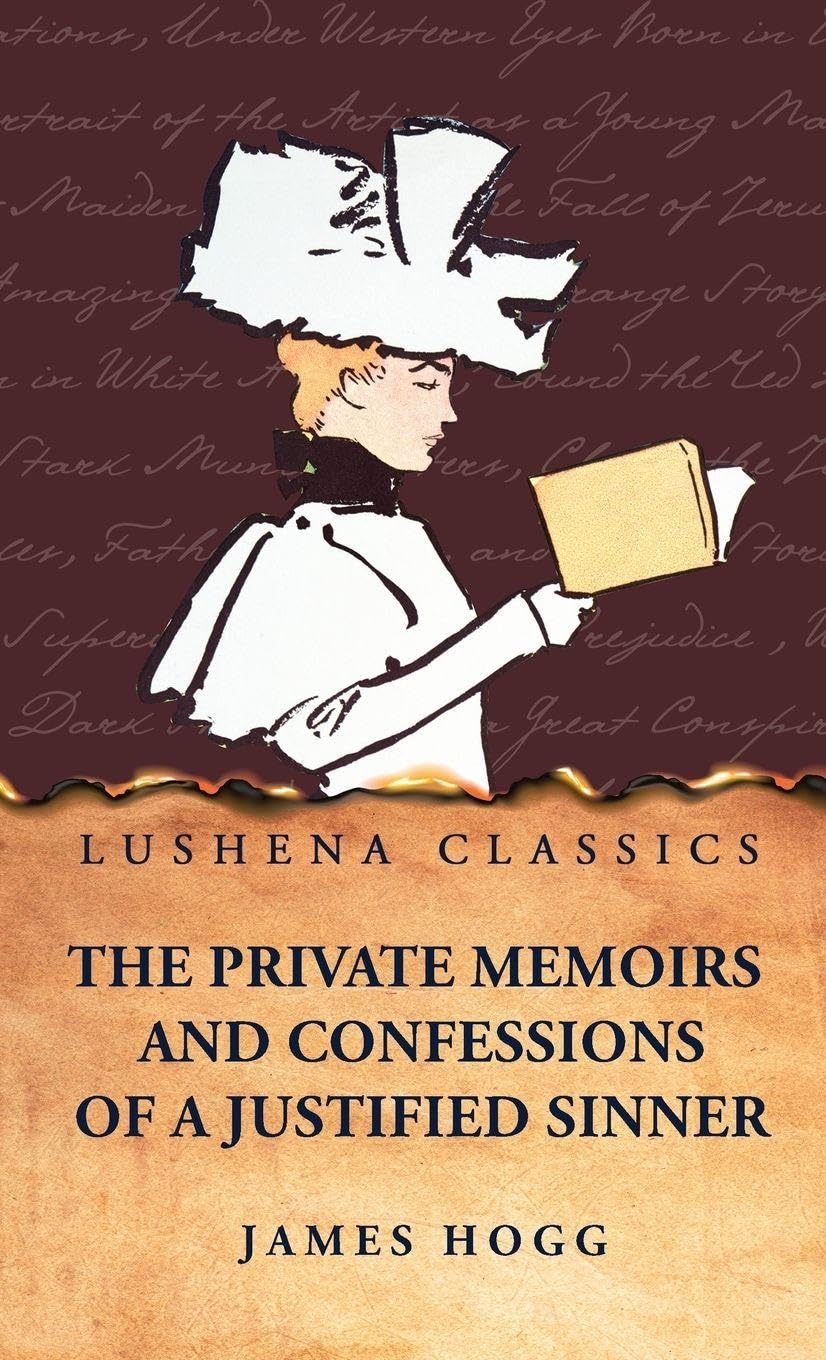 The Private Memoirs and Confessions of a Justified Sinner Contemporary literature