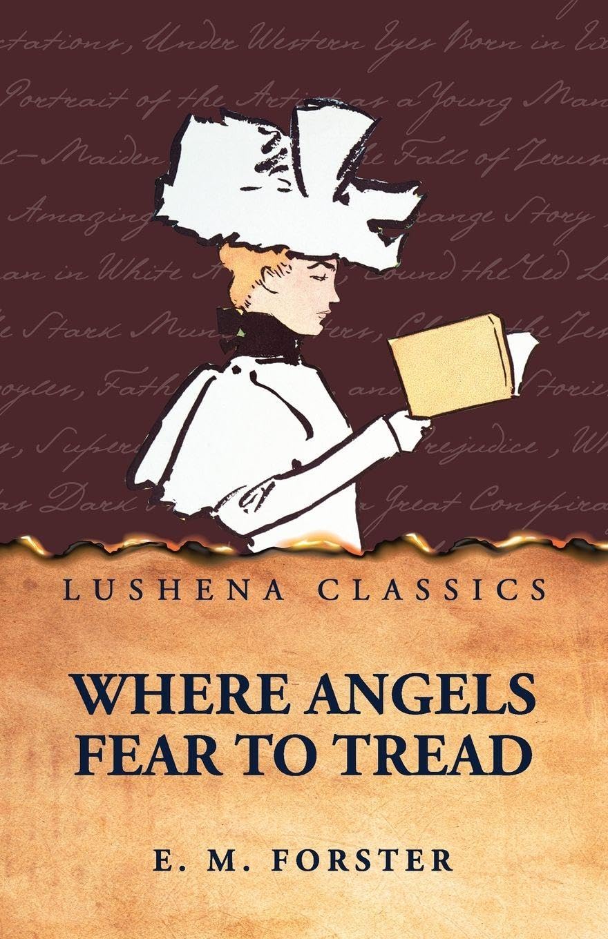 Where Angels Fear to Tread Contemporary literature