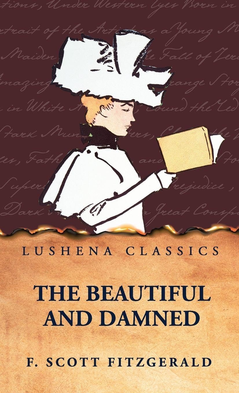 The Beautiful and Damned by F. Scott Fitzgerald Contemporary literature