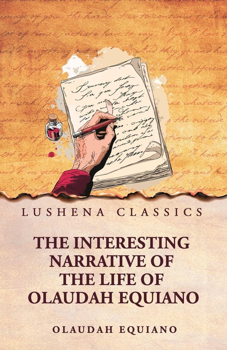 The Interesting Narrative of the Life of Olaudah Equiano Memories