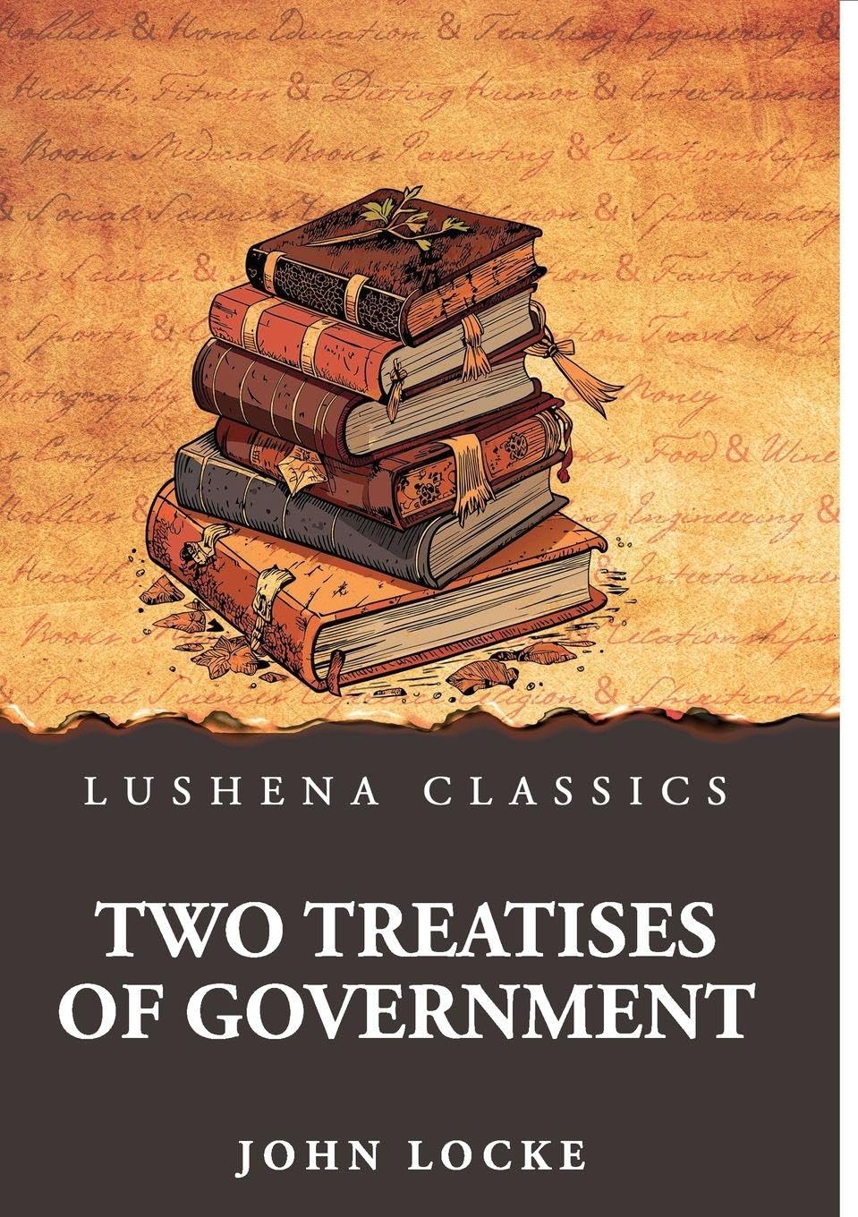 Two Treatises of Government Religion & Esotericism