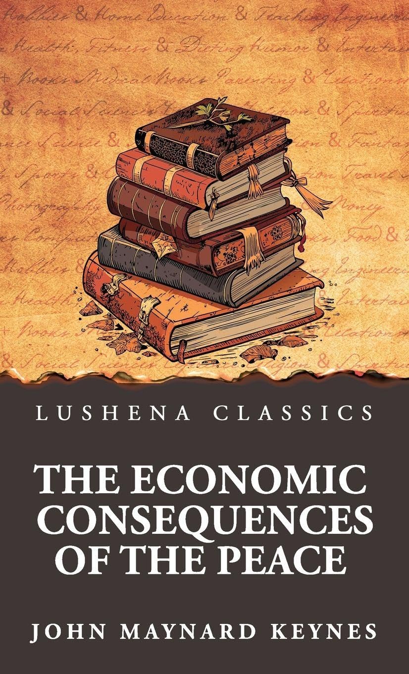 The Economic Consequences of the Peace Business, Finance & Career