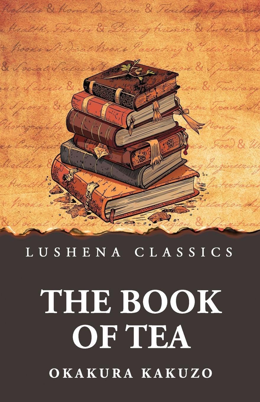 The Book of Tea Classics