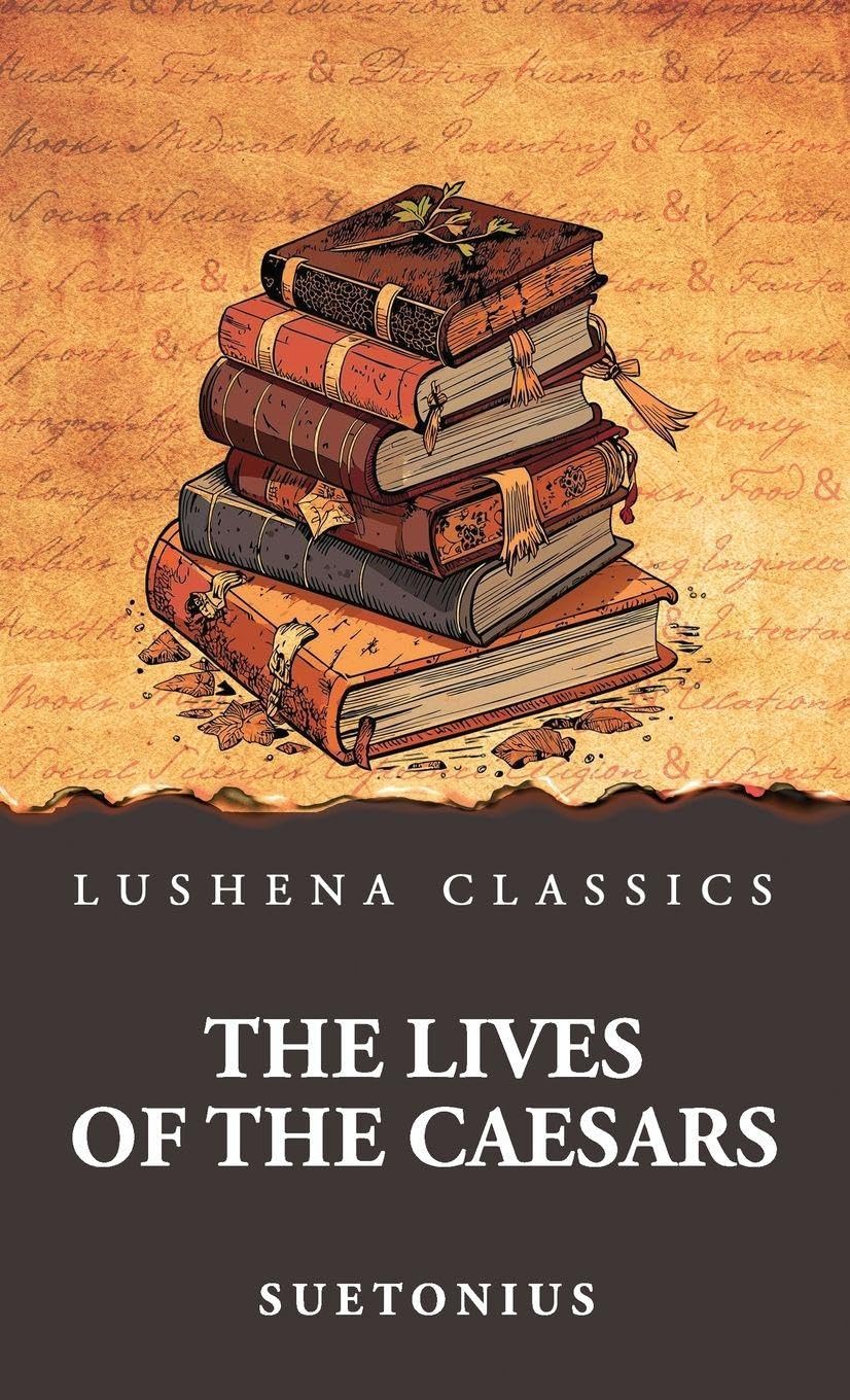 The Lives of the Caesars Contemporary literature