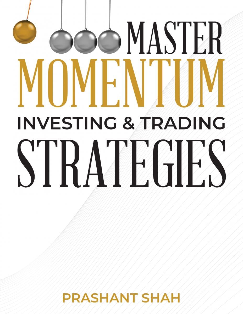 Master Momentum Investing and Trading Strategies Business, Finance & Career