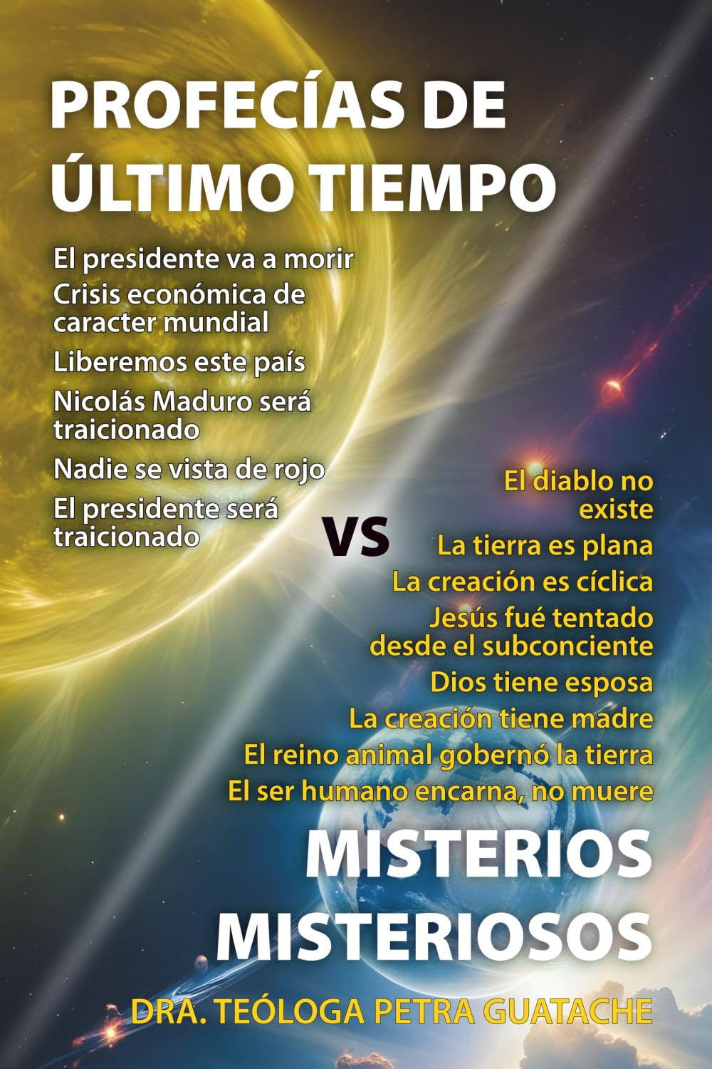 PROFECÍAS DE LOS ÚLTIMOS TIEMPOS VERSUS MISTERIOS MISTERIOSOS Art & Literature