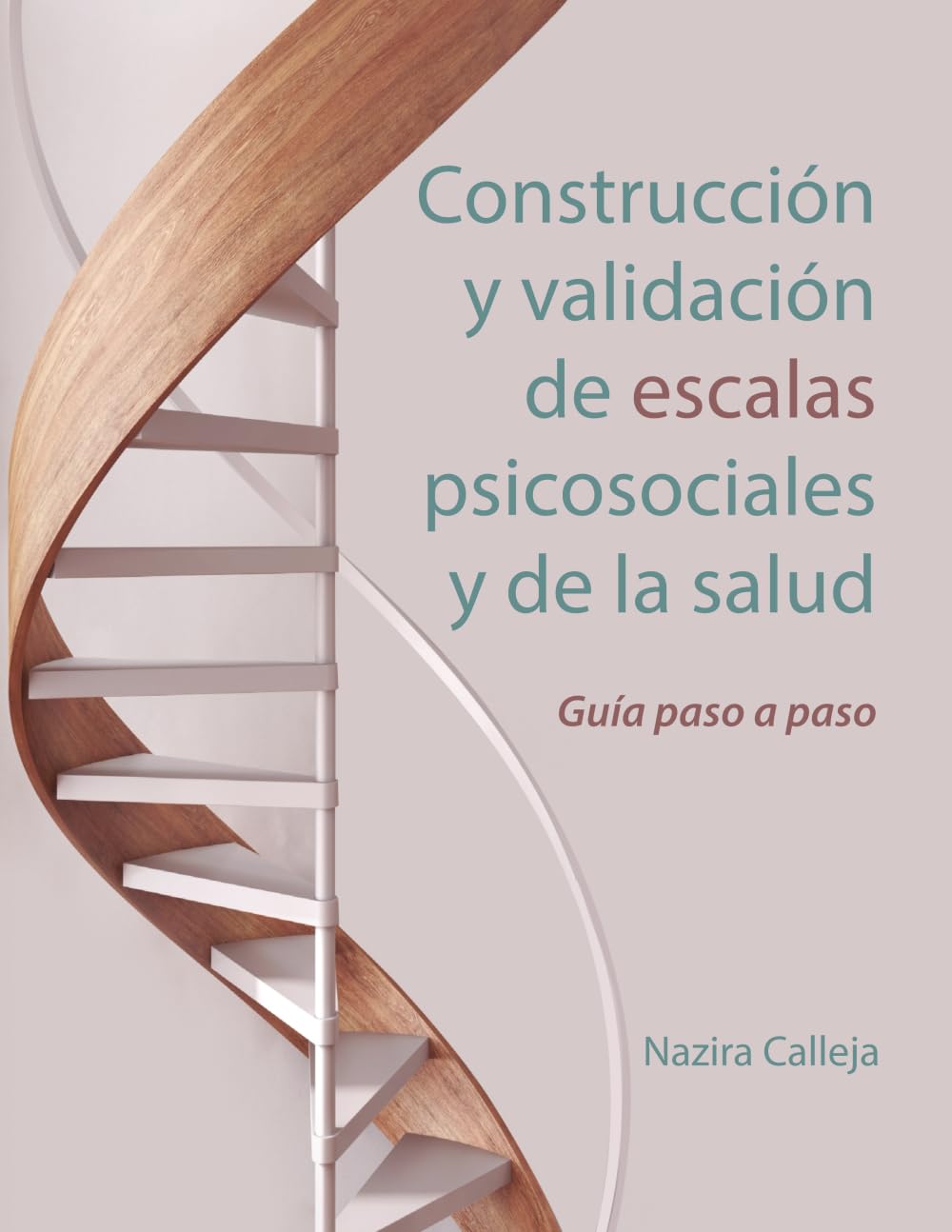 Construcción  y validación  de escalas  psicosociales  y de la salud Medicine