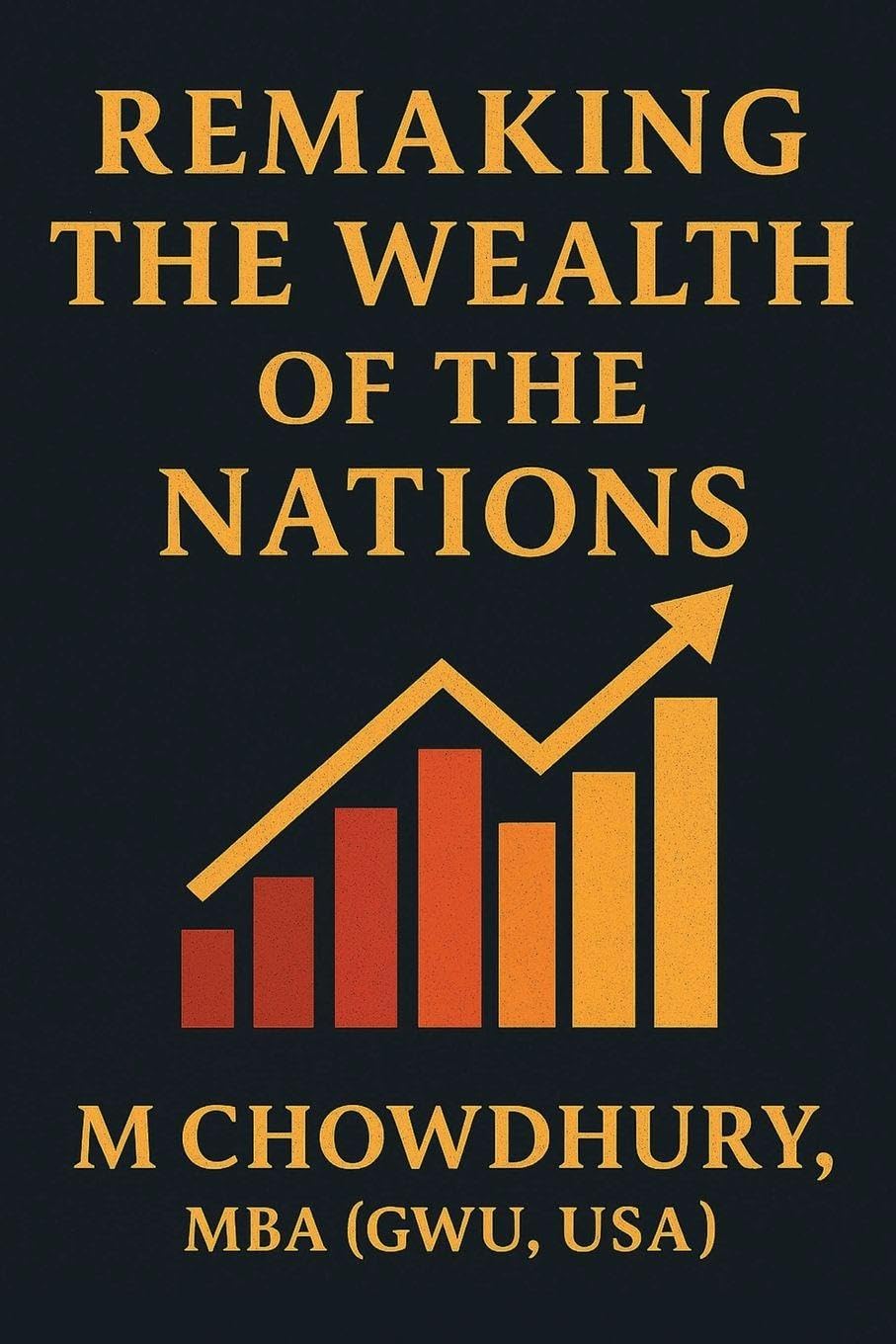 Remaking the Wealth of the Nations Social Sciences