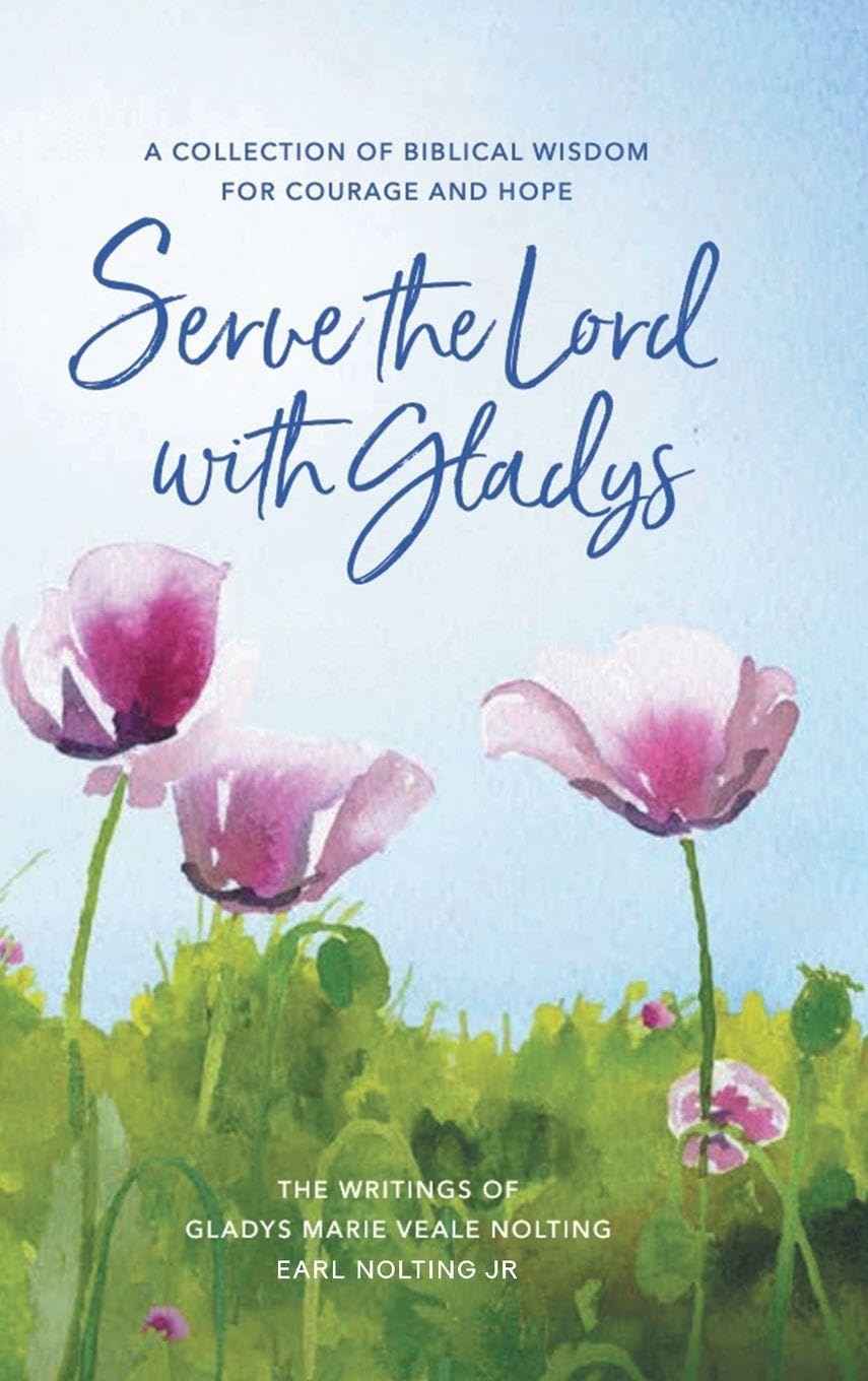 Serve the Lord with Gladys Religion & Esotericism