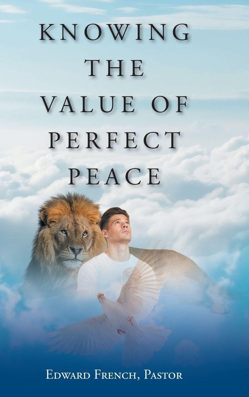 Knowing the Value of Perfect Peace Religion & Esotericism