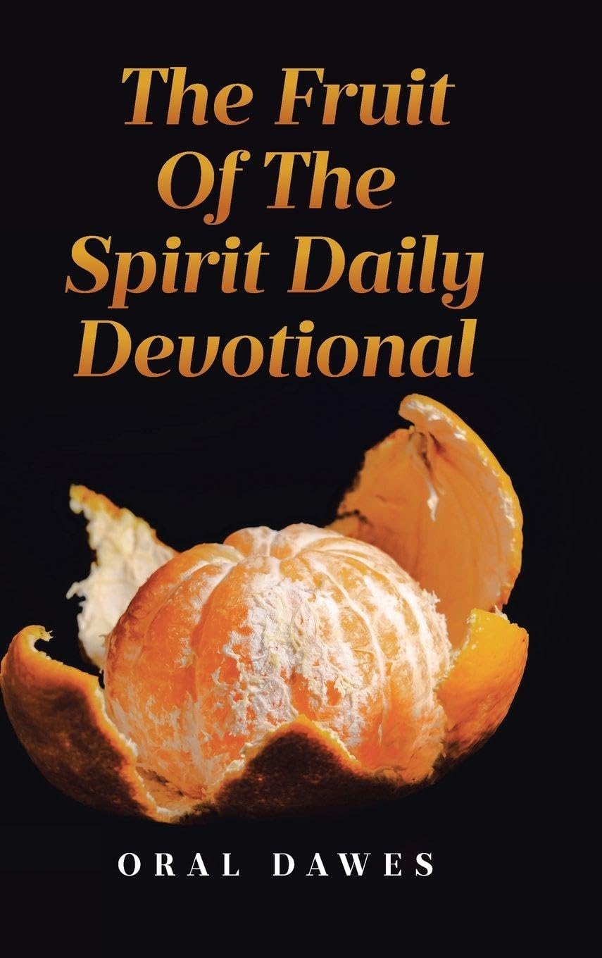 THE FRUIT OF THE SPIRIT DAILY DEVOTIONAL Self-help