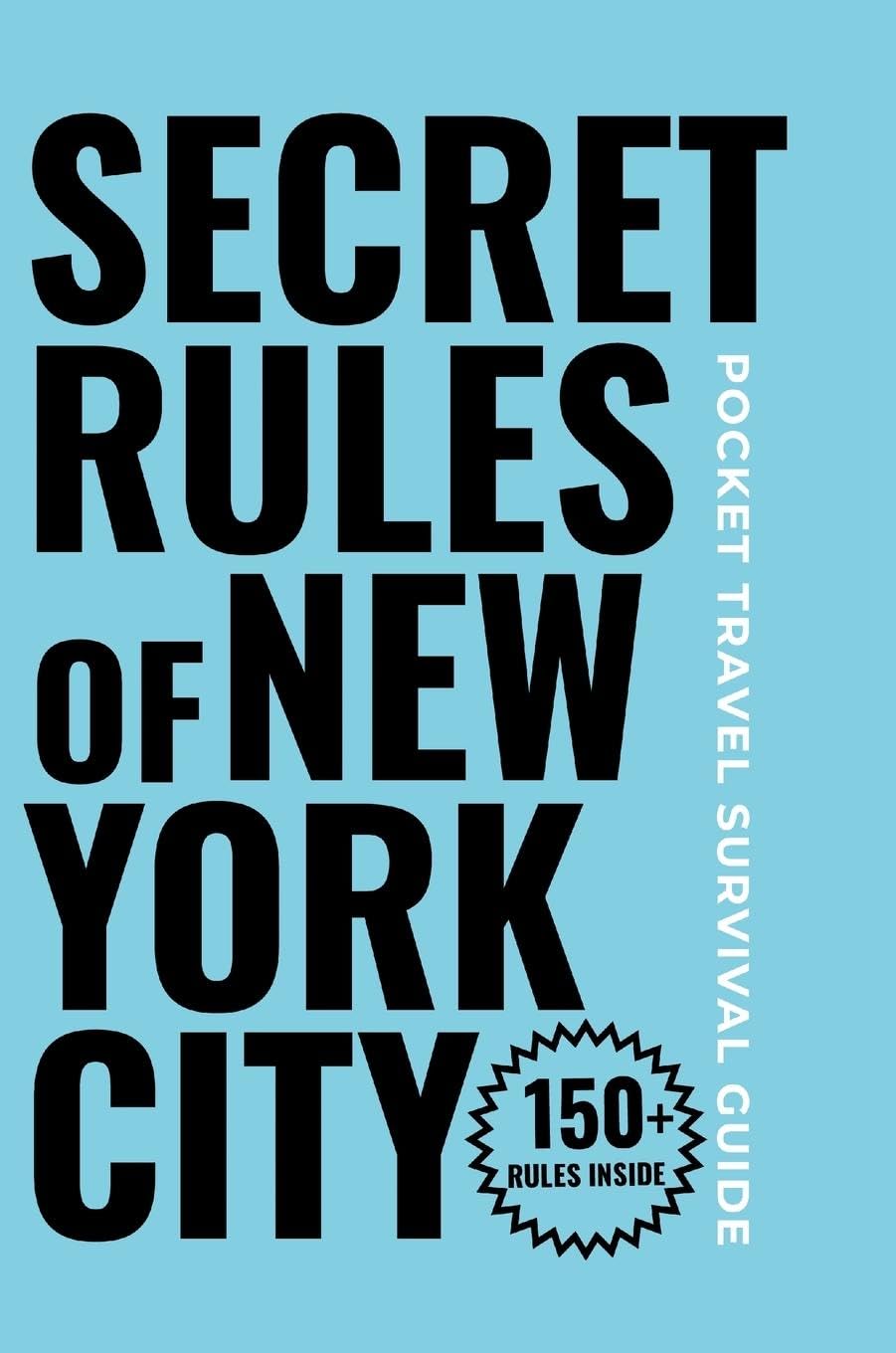 Secret Rules of New York City Leisure, Home & Garden