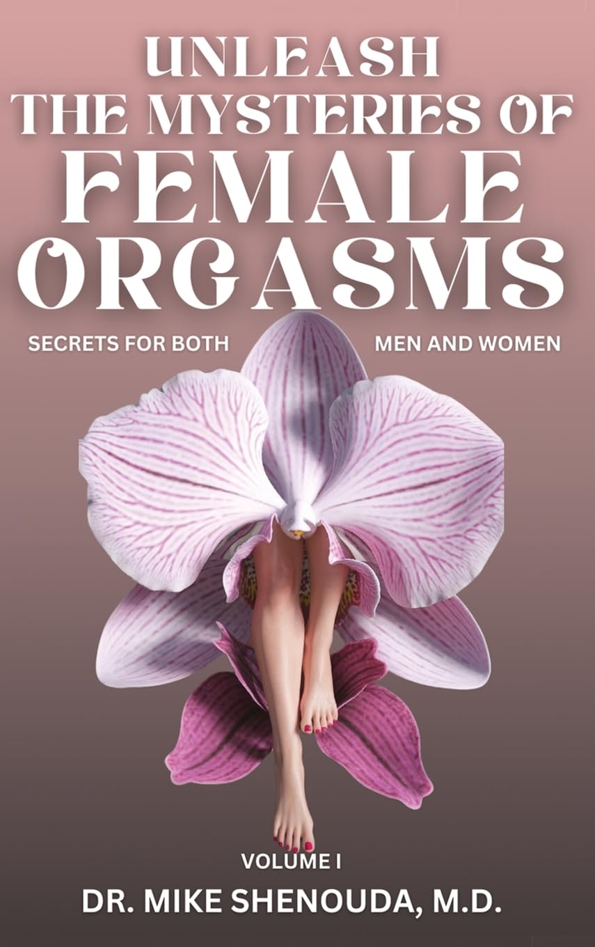 Unleash the Mysteries of Female Orgasms Eroticism