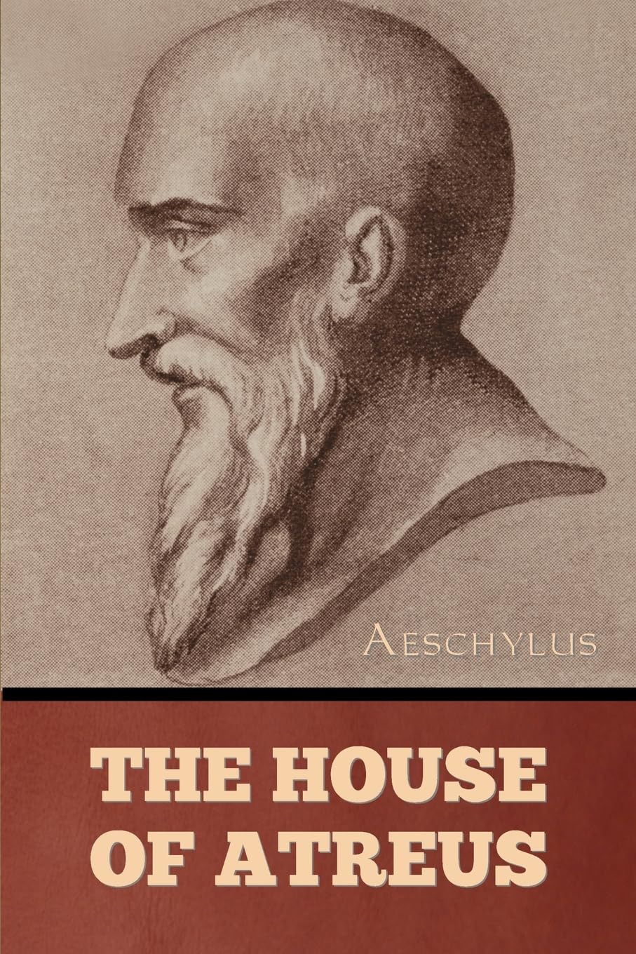The House of Atreus Classics