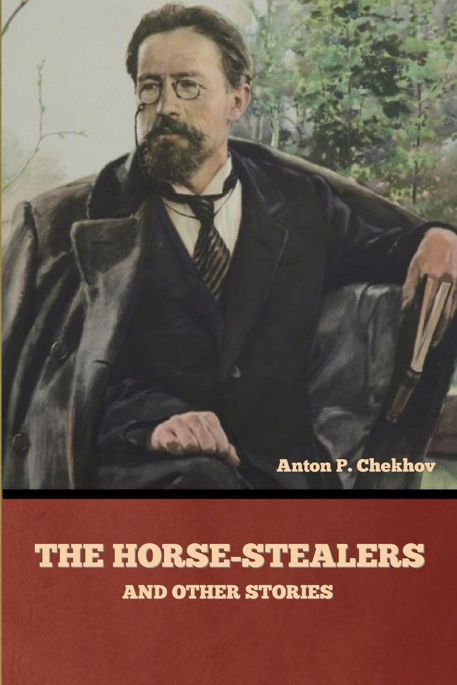 The Horse-Stealers and Other Stories Classics