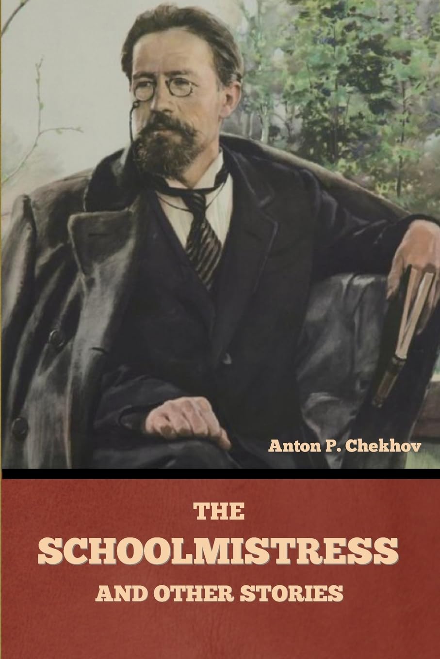 The Schoolmistress and Other Stories Classics