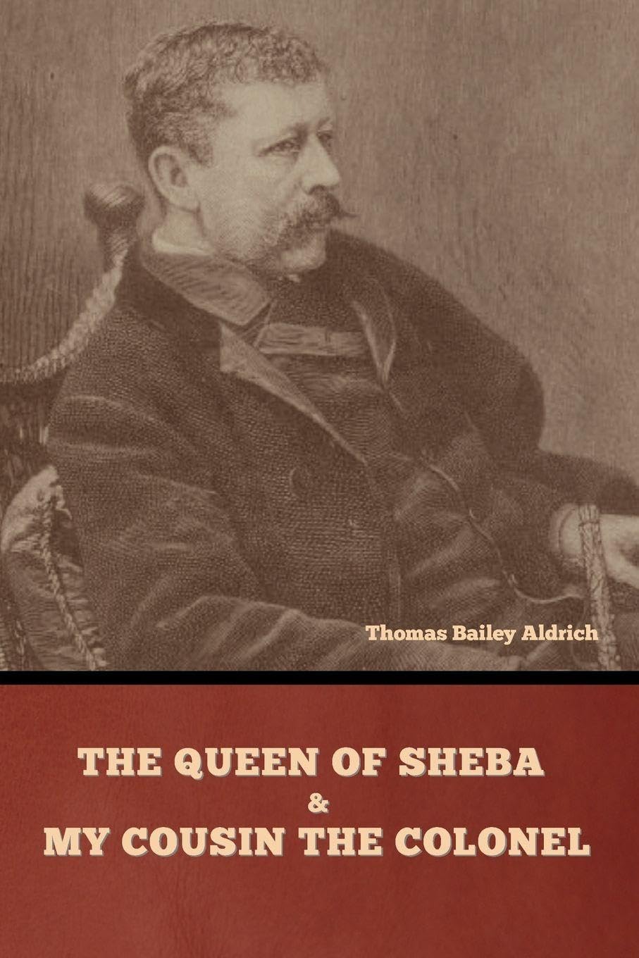 The Queen of Sheba and My Cousin the Colonel Classics