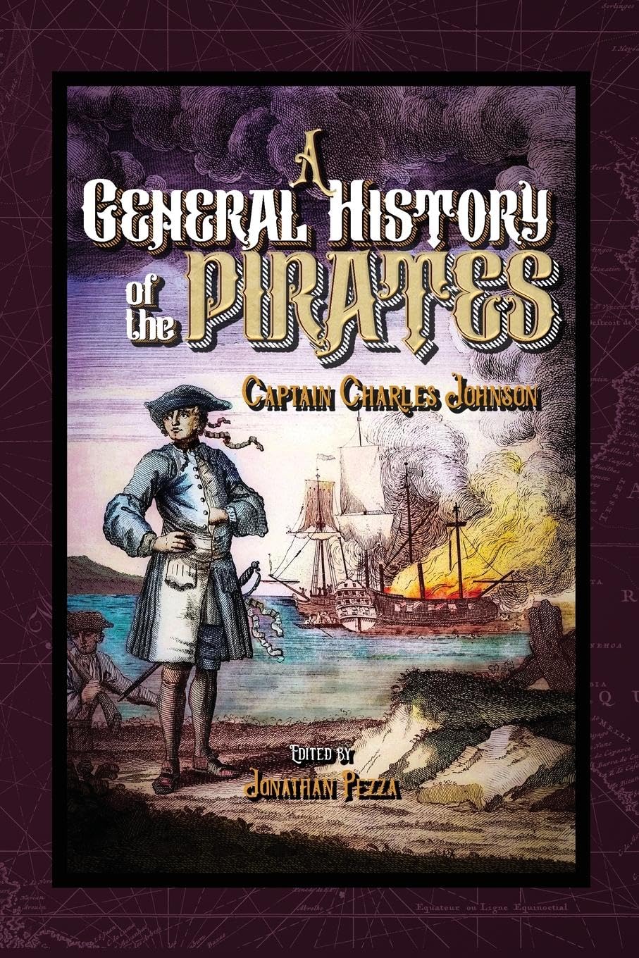 A General History of the Pyrates Politics & History