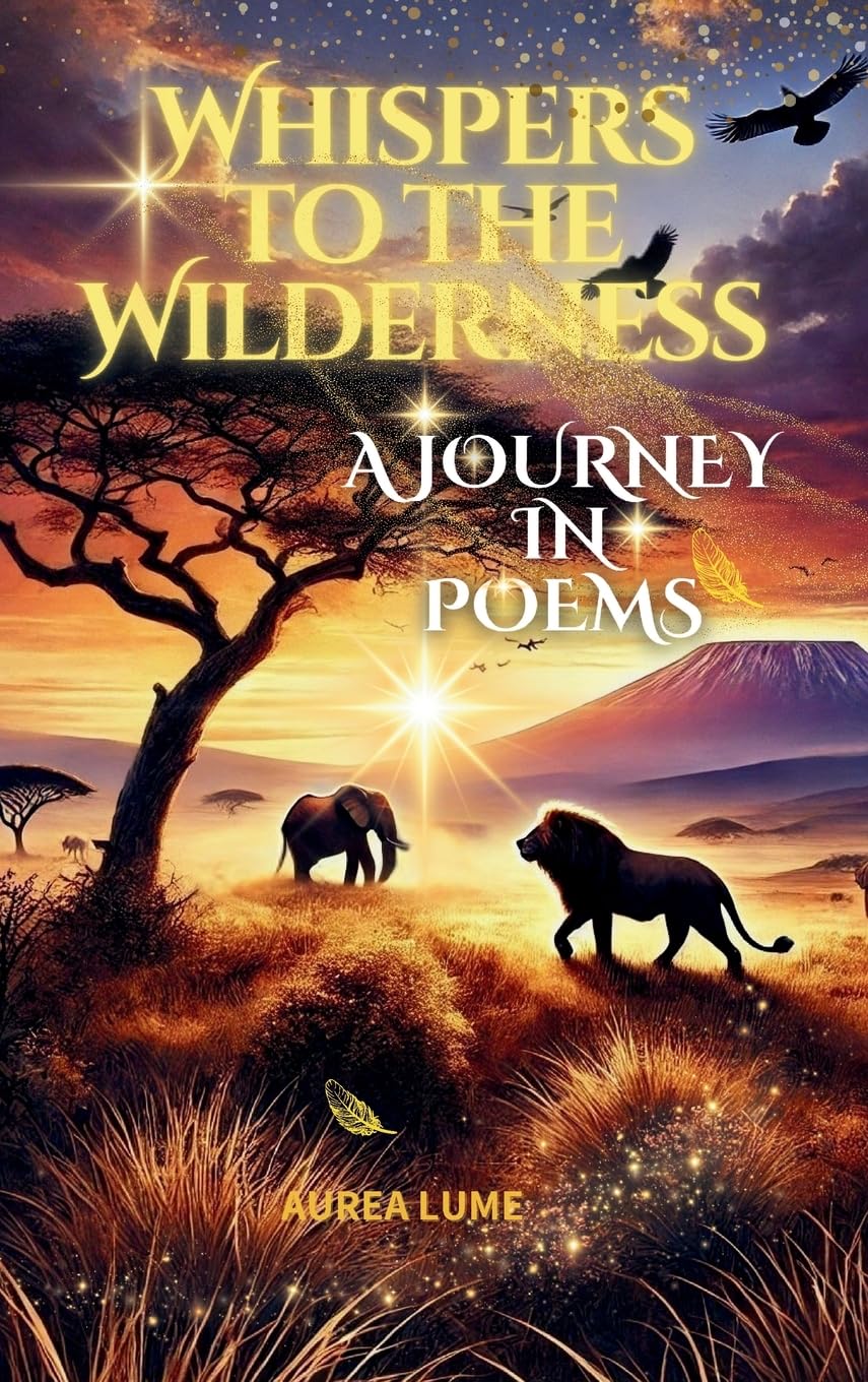 Whispers to The Wilderness -A Journey in Poems Poetry
