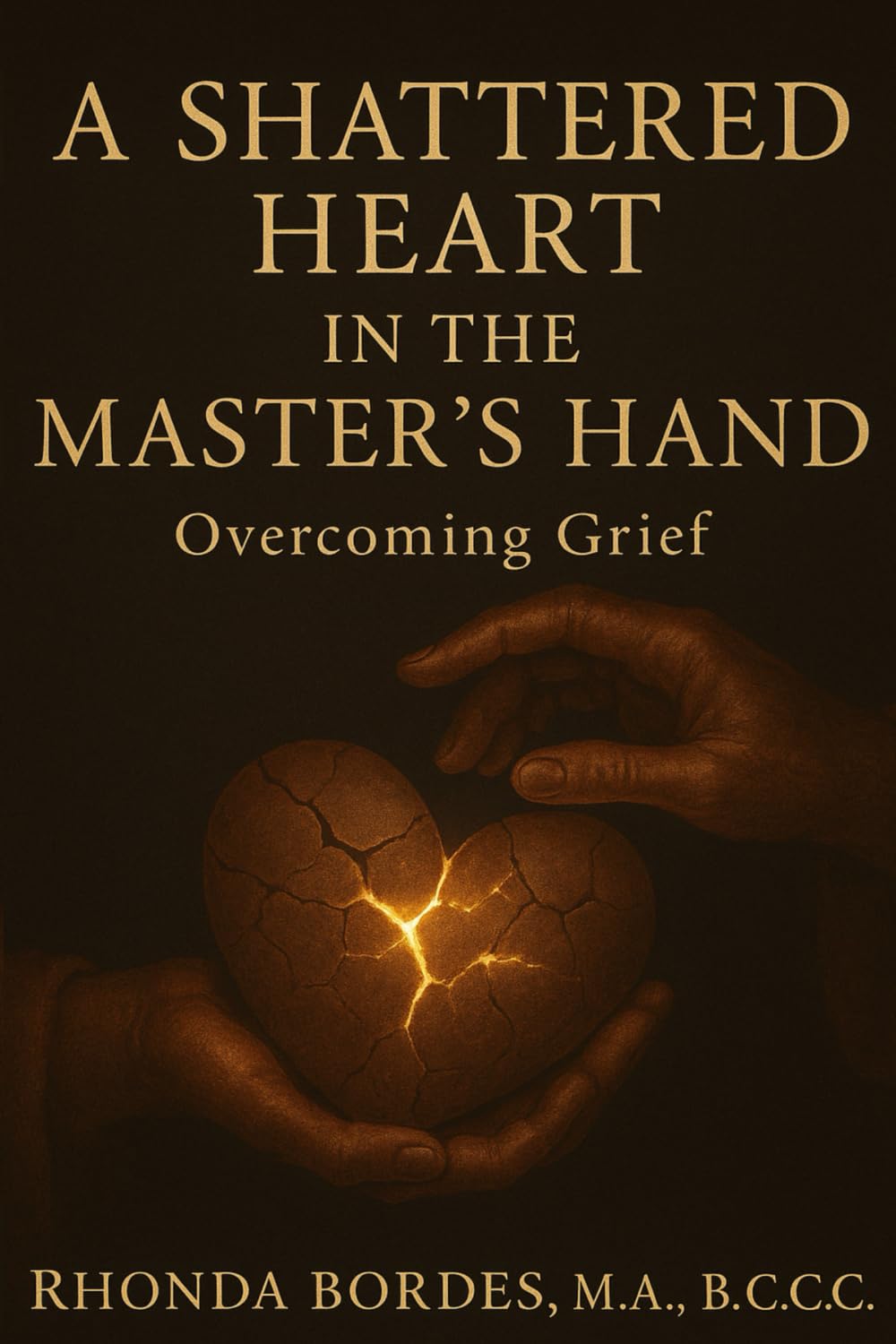 A Shattered Heart In The Master's Hand Health, Nutrition & Fitness
