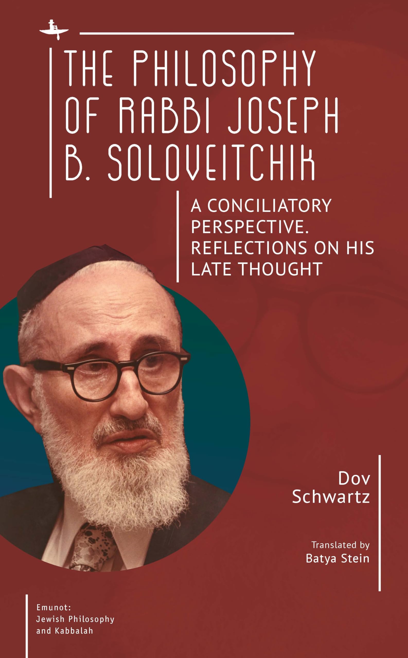 The Philosophy of Rabbi Joseph B. Soloveitchik Social Sciences