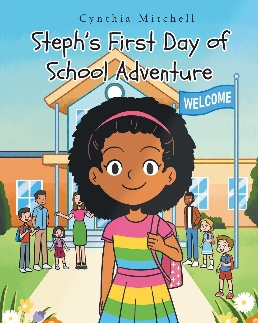 Steph's First Day of School Adventure Novels & Short Stories