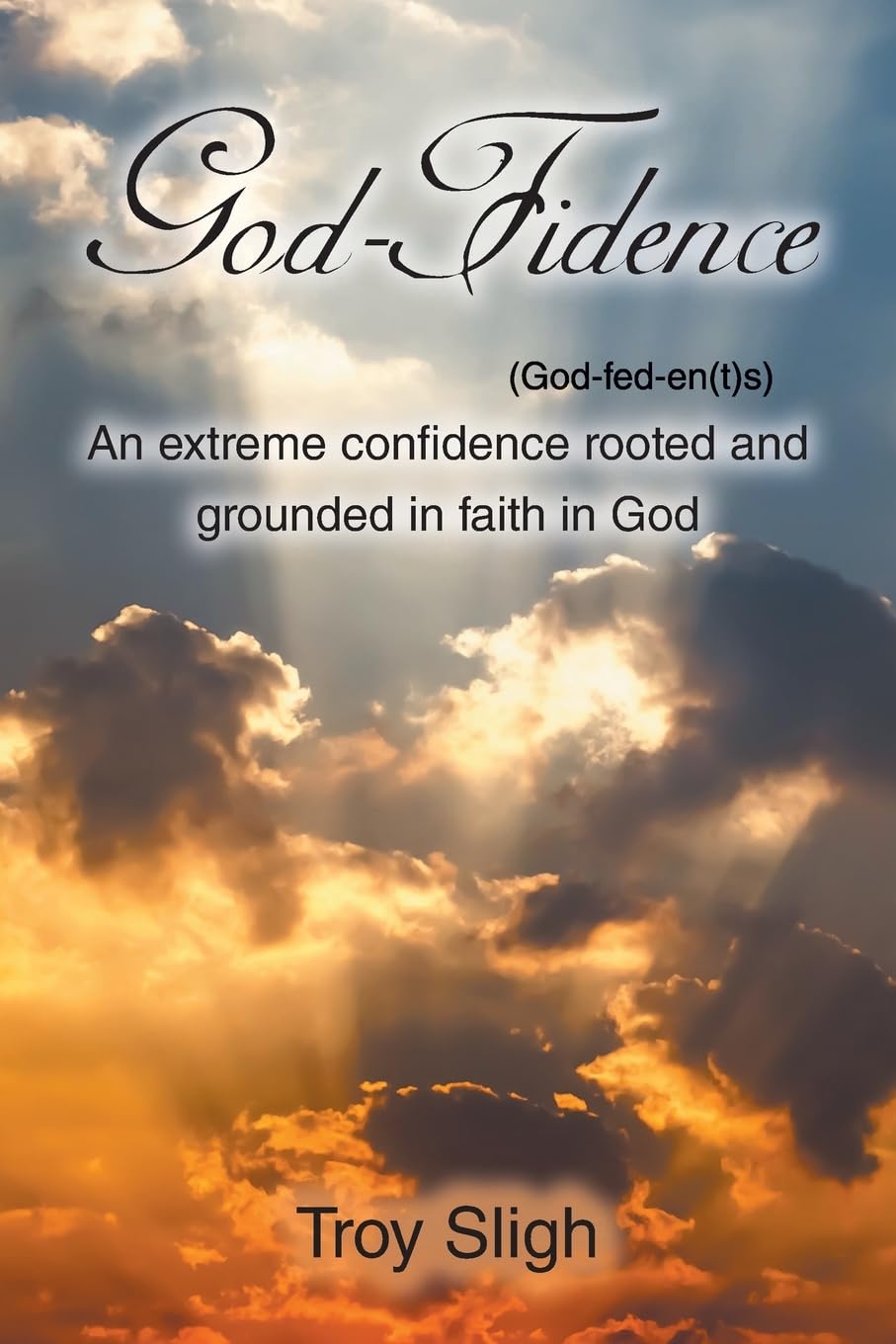 God-Fidence (God-fed-en(t)s) Religion & Esotericism