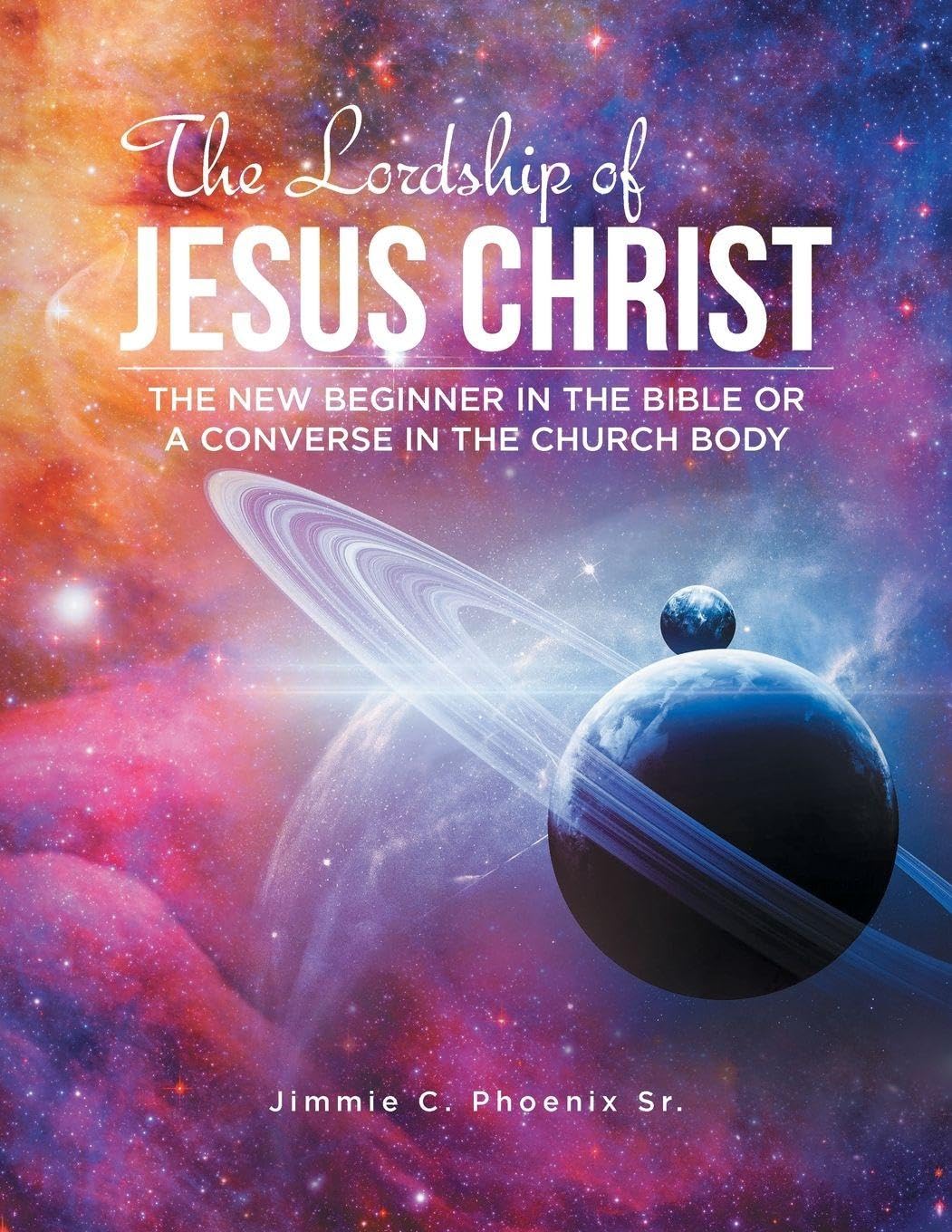 The Lordship of Jesus Christ Religion & Esotericism