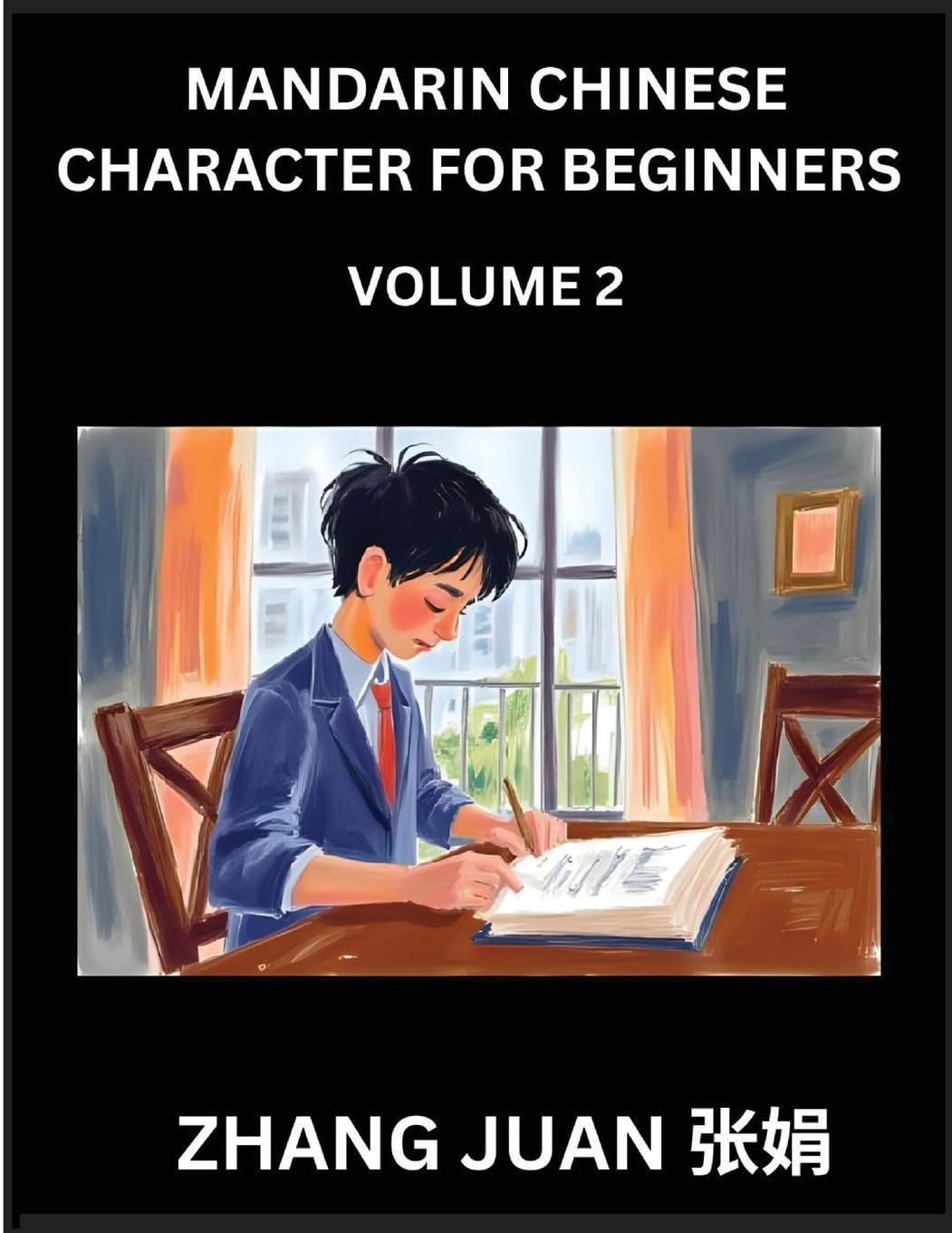 Mandarin Chinese Character for Beginners (Part 2)- Engaging Puzzles for All Ages, Multiple Choice Questions with Solutions, Quick Chinese Character Recognition Games, HSK Levels Covered Contemporary literature
