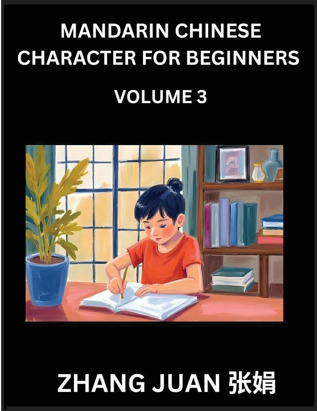 Mandarin Chinese Character for Beginners (Part 3)- Mind-Boosting Puzzles, Multiple Choice Challenges with Solutions, Fast Chinese Character Recognition for Kids and Adults, HSK All Levels Contemporary literature