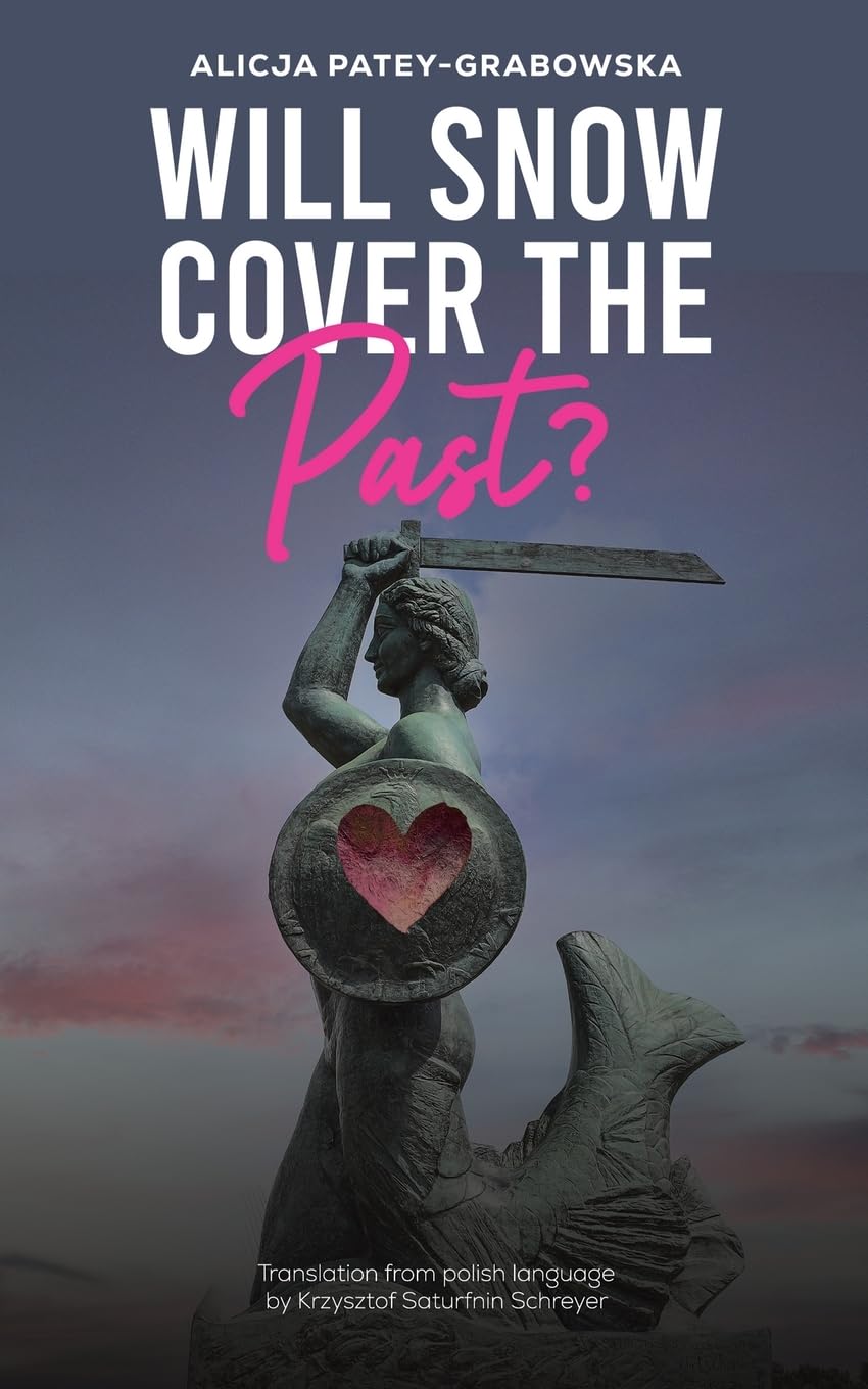 Will Snow Cover the Past? Contemporary literature